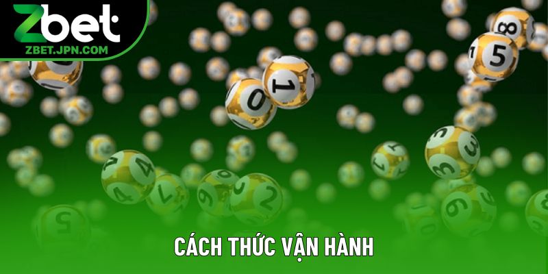 Cách thức vận hành