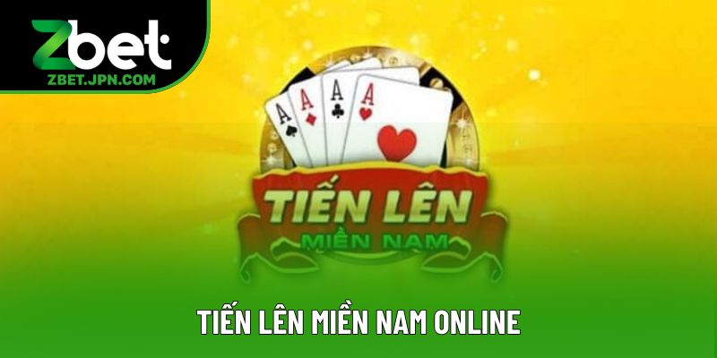 Tiến Lên Miền Nam Online - Bí Kíp Hay Cho Game Thủ