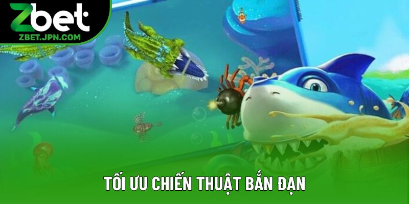 Tối ưu chiến thuật bắn đạn